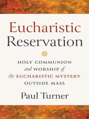 cover image of Eucharistic Reservation